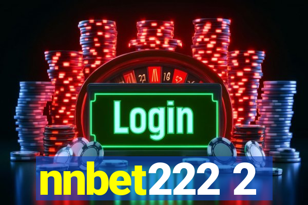 nnbet222 2
